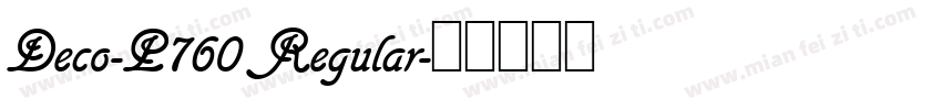 Deco-P760 Regular字体转换